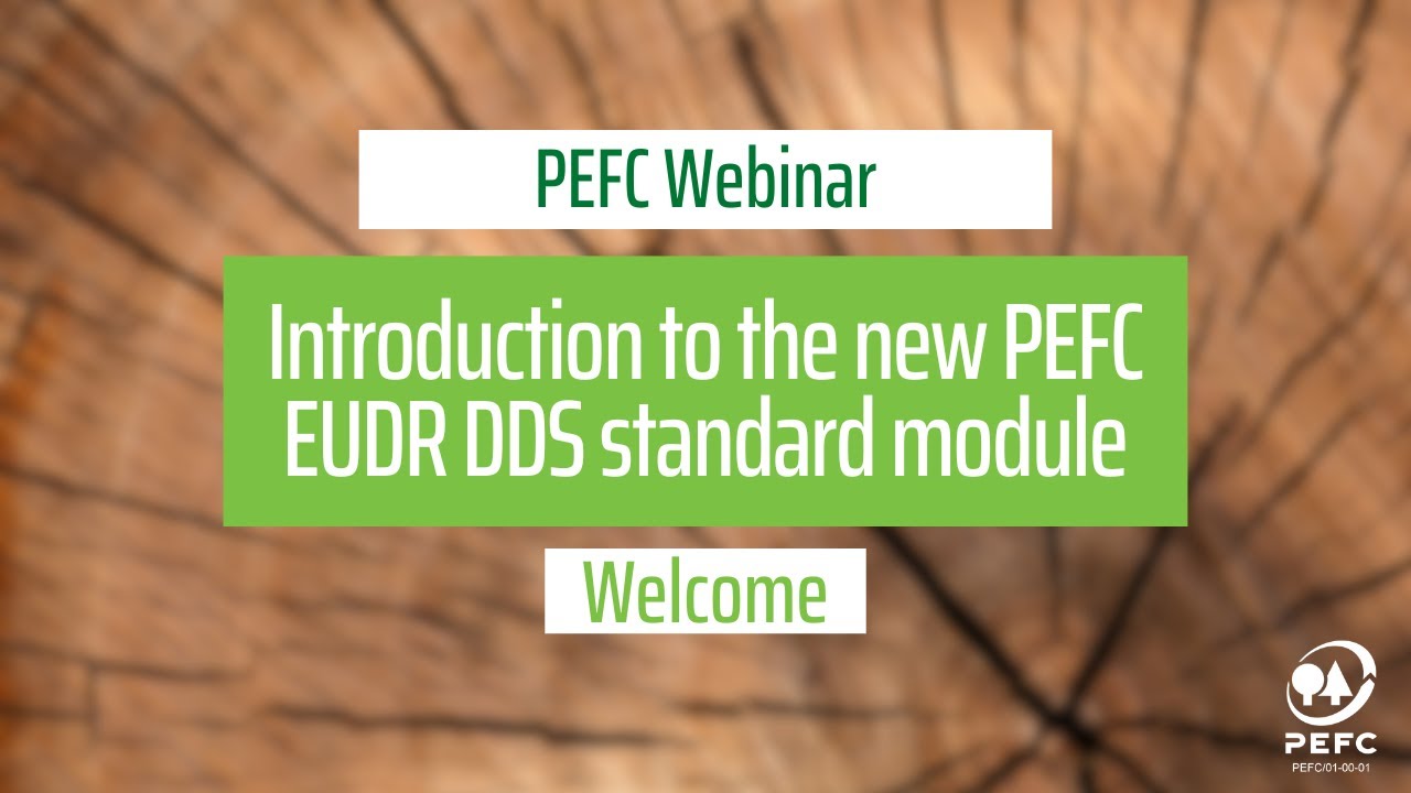 Introduction to the PEFC EUDR DDS standard module