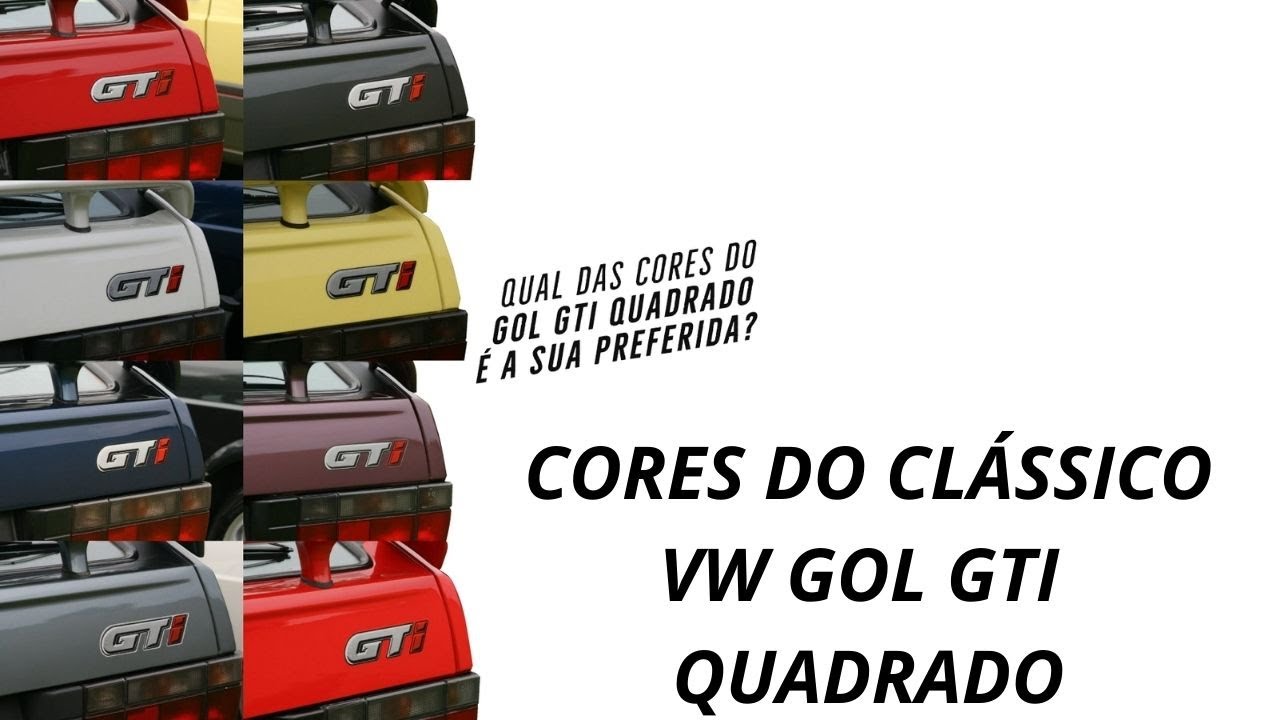Todas as cores do Vw Gol Gti Quadrado
