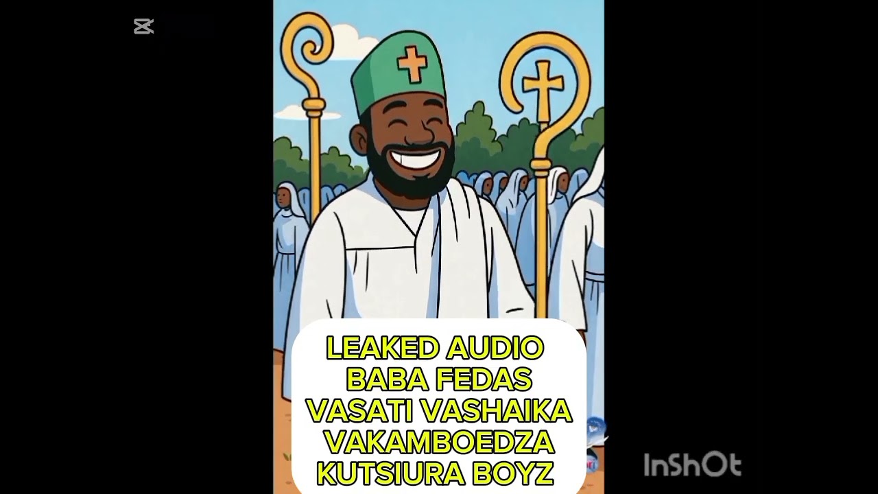LEAKED AUDIO MADZIBABA FEDAS VASATI VAFA