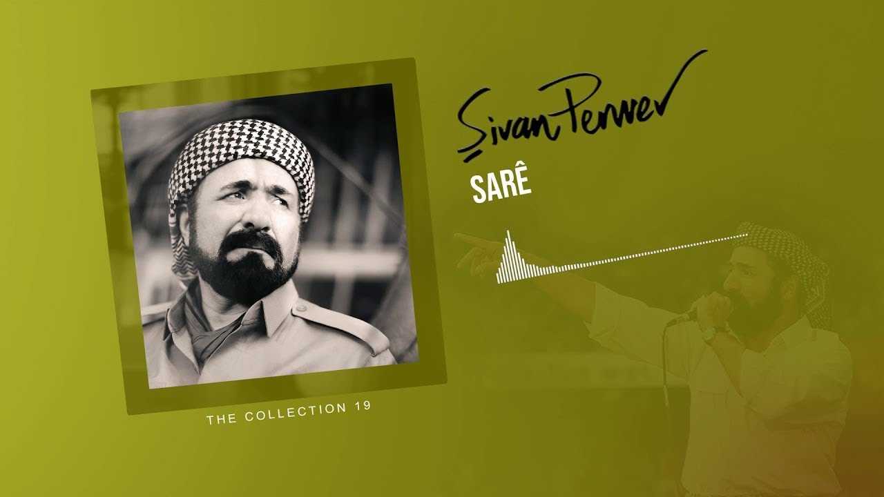 Lemlanetkem - Şivan Perwer - (The Collection 19 - 2002)