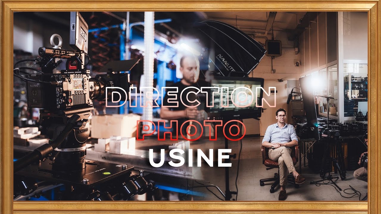 Direction Photo en USINE : un &eacute;clairage EFFICACE et PRATIQUE (Making of + Interview)