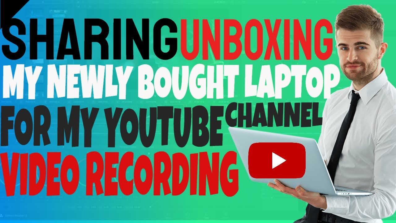 Sharing unboxing my newly bought laptop for my youtube video recording