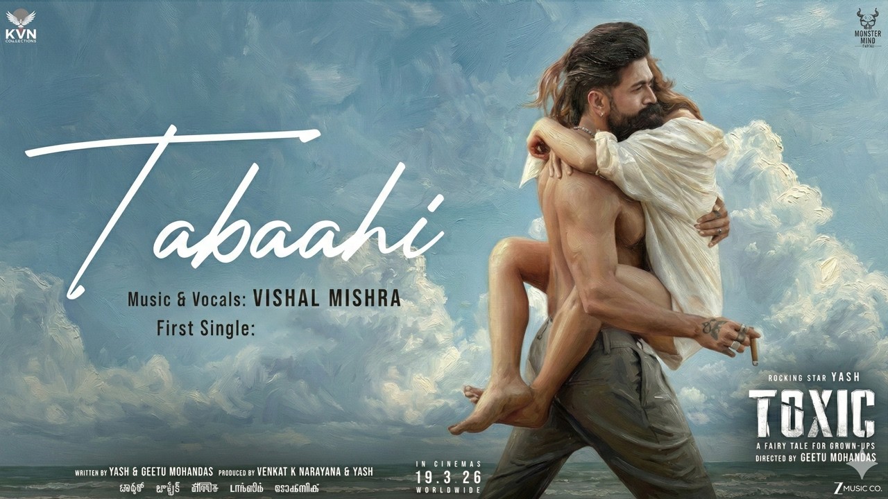 Tabahi Song Toxic - Teaser | Rocking Star Yash | Kiara Advani | Toxic Trailer | Toxic Song Tabaahi