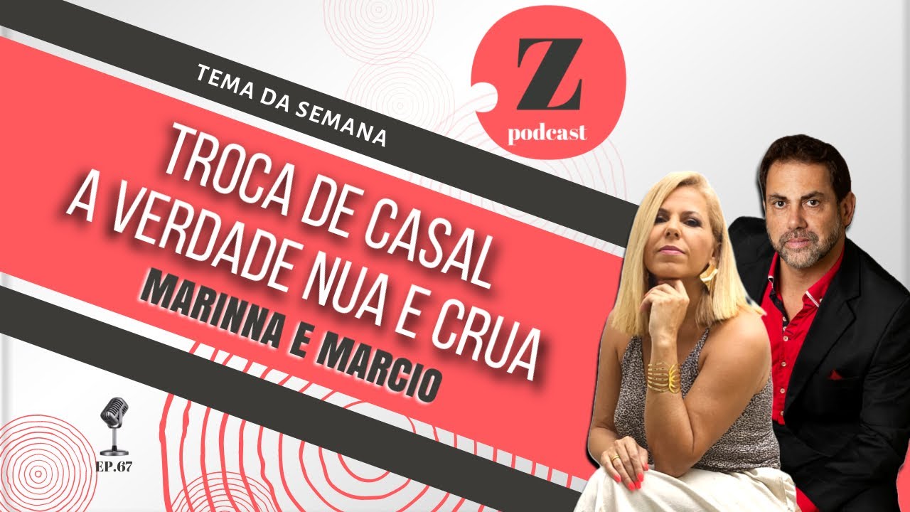 Troca de Casal - A Verdade Nua e Crua