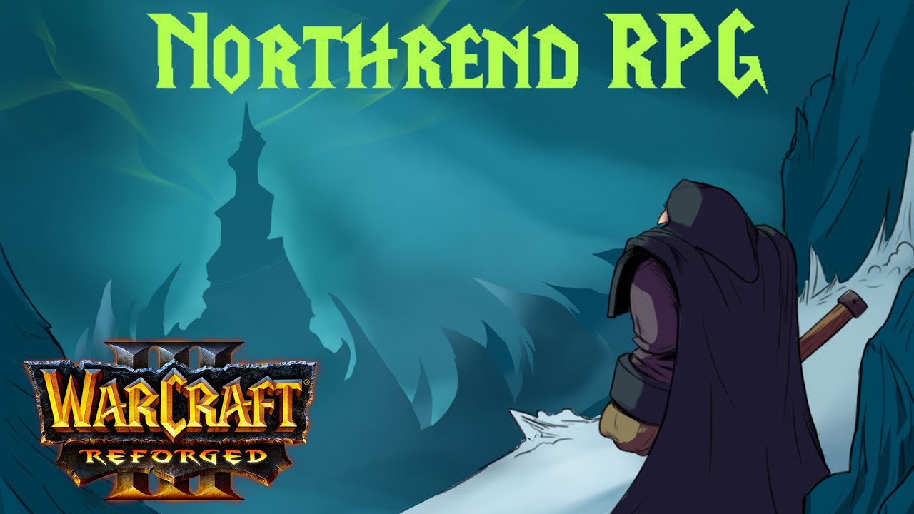 НОРТРЕНД РПГ! - КООПЕРАТИВНОЕ ПРОХОЖДЕНИЕ ЛУЧШЕЙ КАРТЫ В ЖАНРЕ РПГ! - Warcraft 3