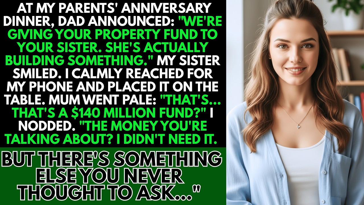 Parents' Anniversary Dinner: They Gave My Property Fund to Sis… I Opened One Screen and Left The...