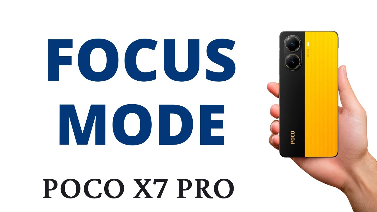 How to SET UP the FOCUS MODE on the POCO X7 PRO!