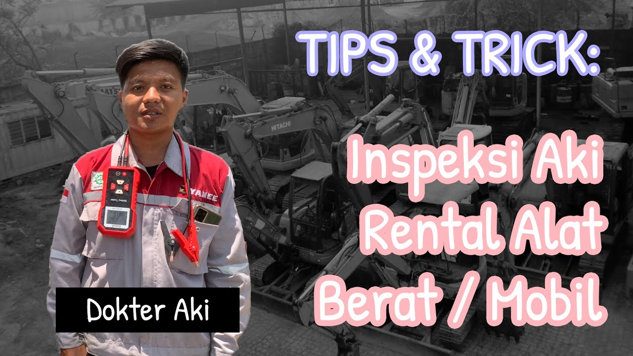 TUTORIAL: Cara Cek Aki Alat Berat Excavator  | Review Alat Tester Battery Aki Lancol Micro 500
