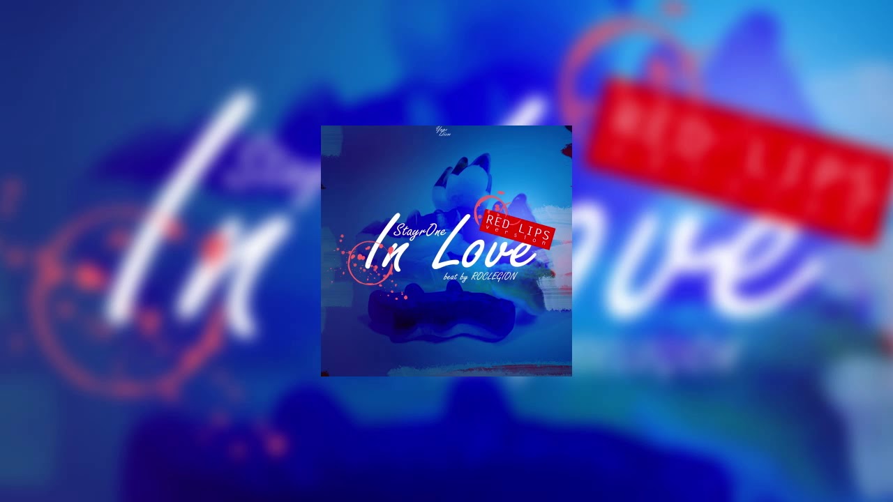 StayrOne - In Love (Red Lips version) (