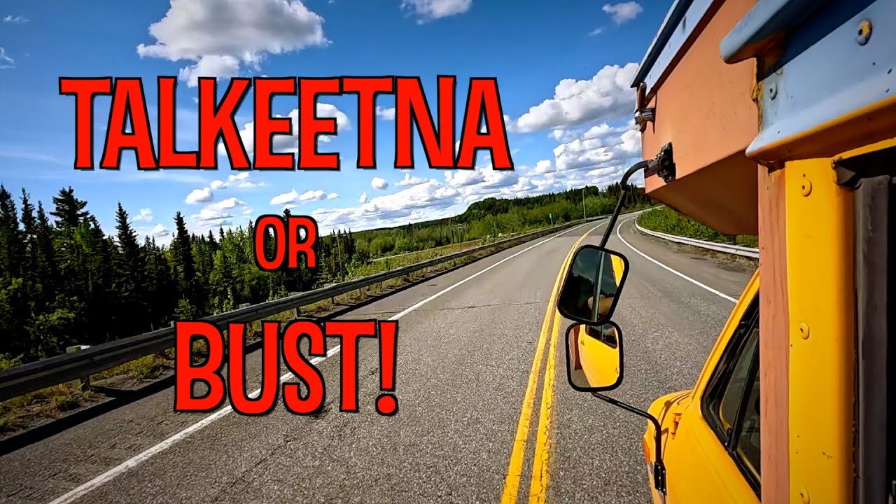 Teslin Yukon to Talkeetna Alaska; the long BUMPY Alaska Highway