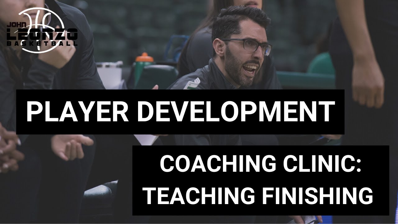 Coaching Clinic - Finishing At The Rim For Guards