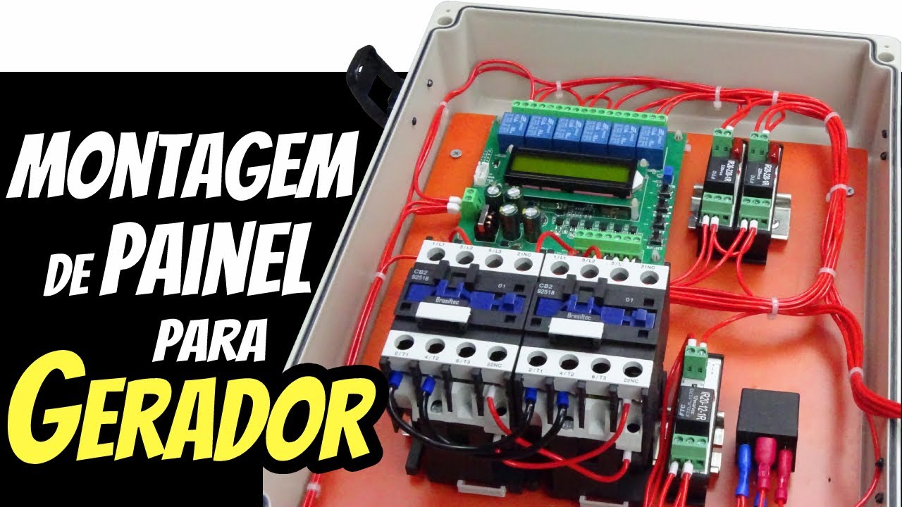 Como montar um PAINEL PARA GERADOR com partida e transferência automáticas (diesel ou gasolina)