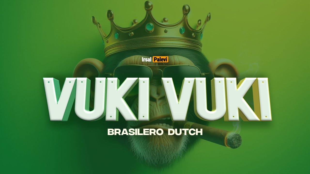 VUKI VUKI (Brasilero Dutch)🇧🇷👑 Irsal Palevi