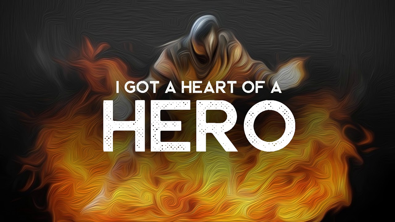 Heart of a Hero - Club Danger (LYRICS)