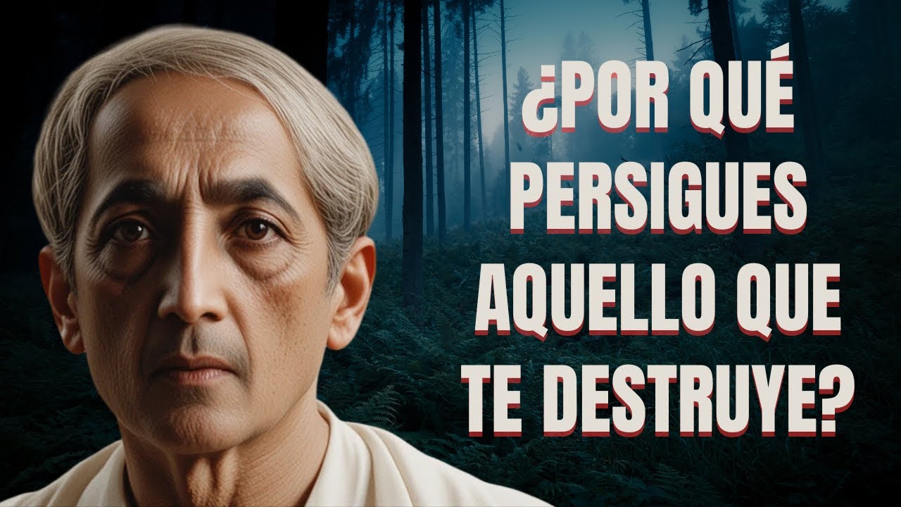Krishnamurti | La verdad aterradora detrás de la búsqueda del placer