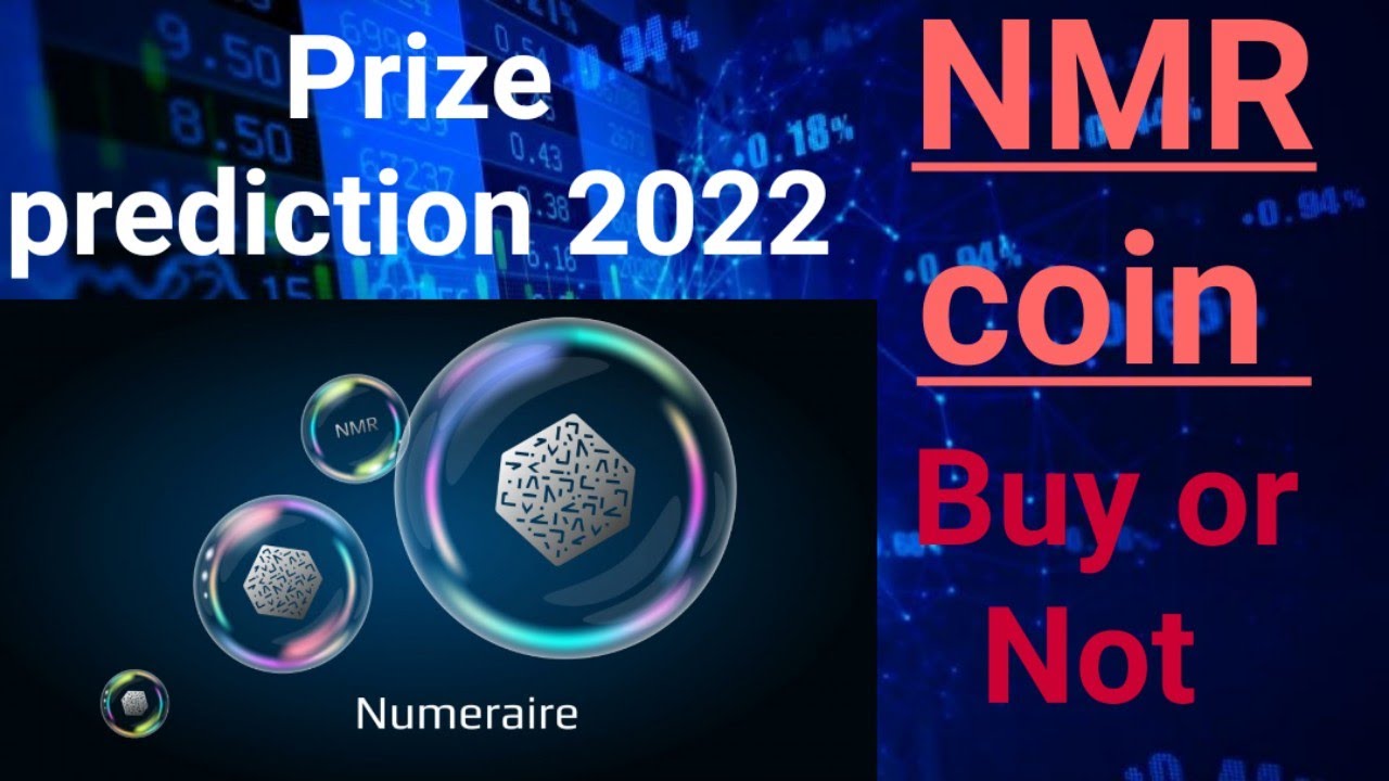 NMR Coin Numeraire Token Price Prediction / NMR Coin News Today / NMR Token News Today / NMR Coin