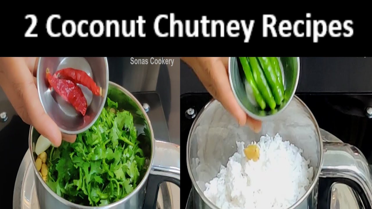 Easy Chutney Recipes | How To Make Tasty 2 Coconut Chutney Recipes