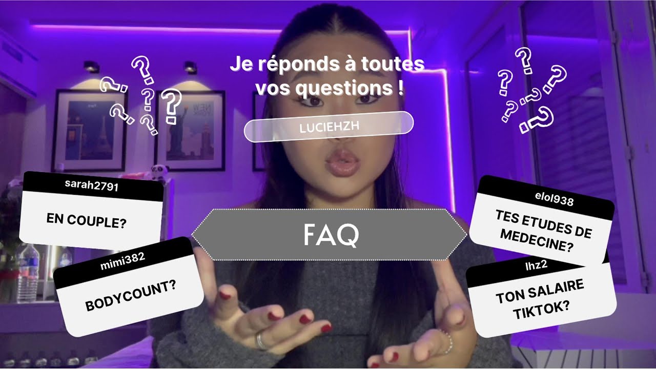 FAQ (en couple? médecine/réseaux sociaux etc.)
