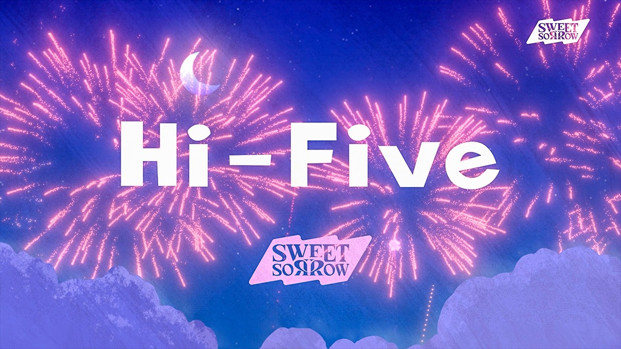 스윗소로우 - 하이파이브(Hi-Five) | Sweet Sorrow - Hi-Five (Official Lyric Video)