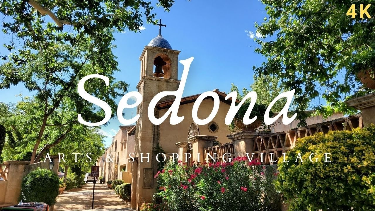4K Walking - Beautiful Sedona Tlaquepaque Arts & Shopping Village, AZ 2020