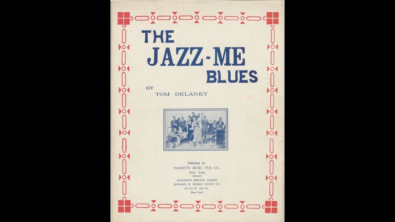 Jazz Me Blues (1921)