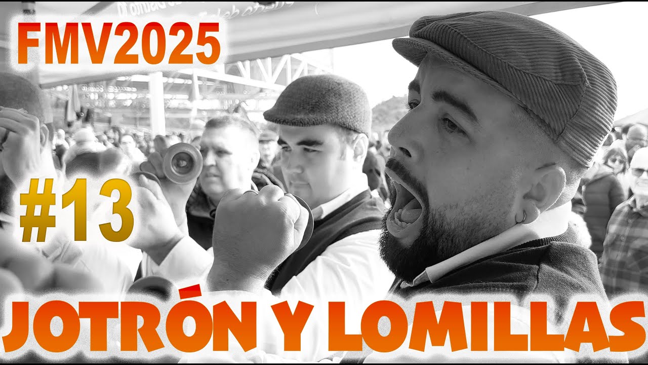#13 Jotrón y Lomillas y parte del cuerpo de baile en la FMV2025