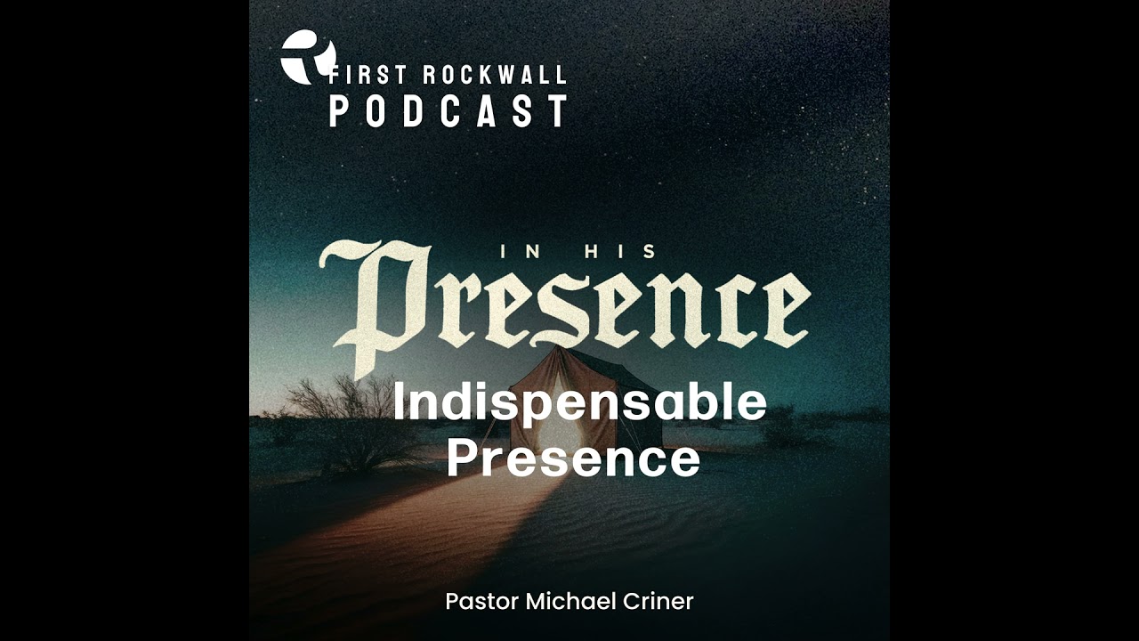 In His Presence - Indispensable Presence
