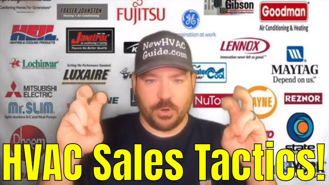 Shocking! HVAC Sales Tactics! Grubby Strategies by Shrewd Salespeople.