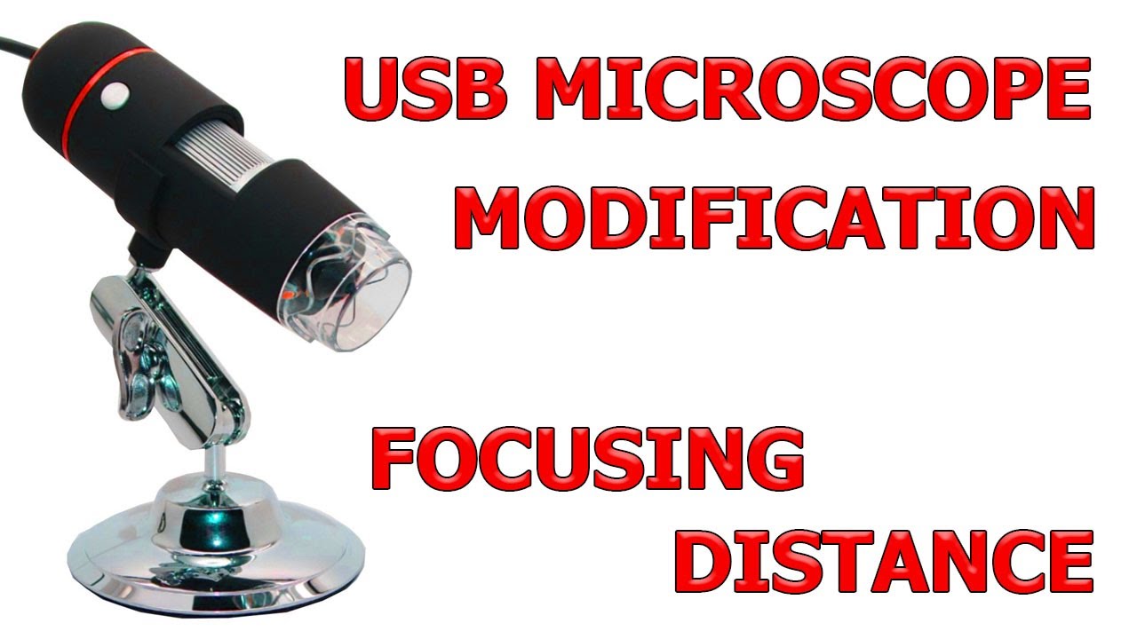 Usb Microscope Modification. Increase Working Distance. Focusing Distance Hack.