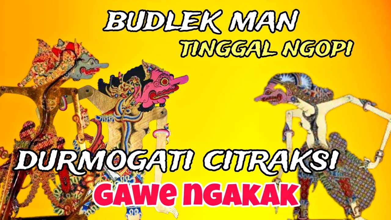 Full lakon durmogati citraksi gawe ngakak wayang kulit ki seno nugroho@bagongnewchanel6320