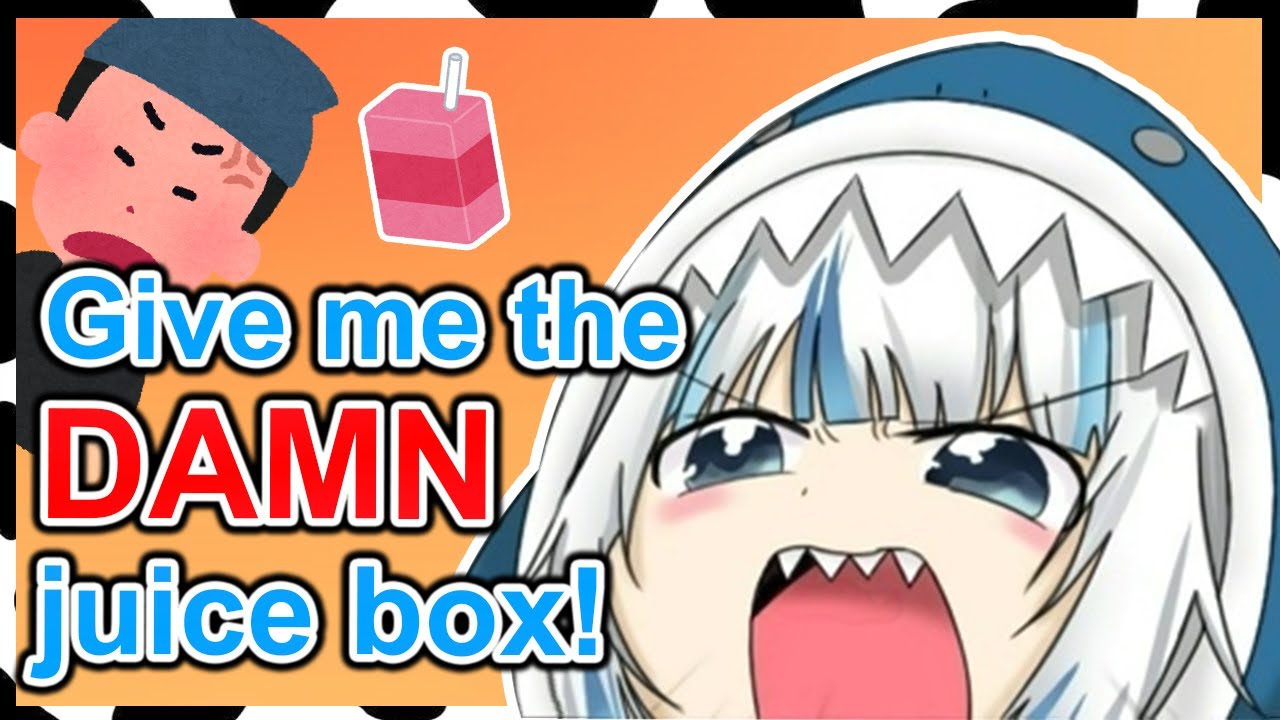 Gura got Heat Up over a Juice Box【Gawr Gura】