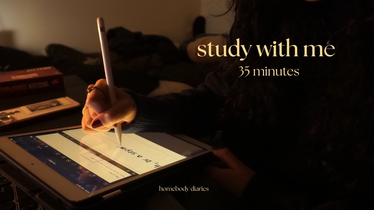 study with me for 35mins!