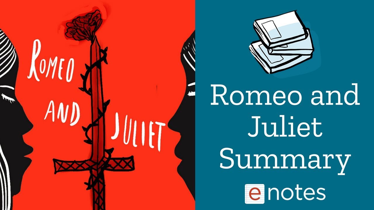 Romeo and Juliet Summary