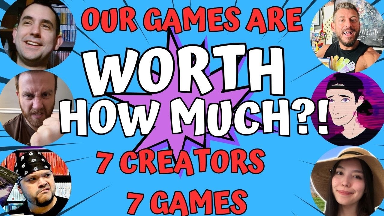 Our Games Are Worth How Much?! 7 Creators, 7 Games!