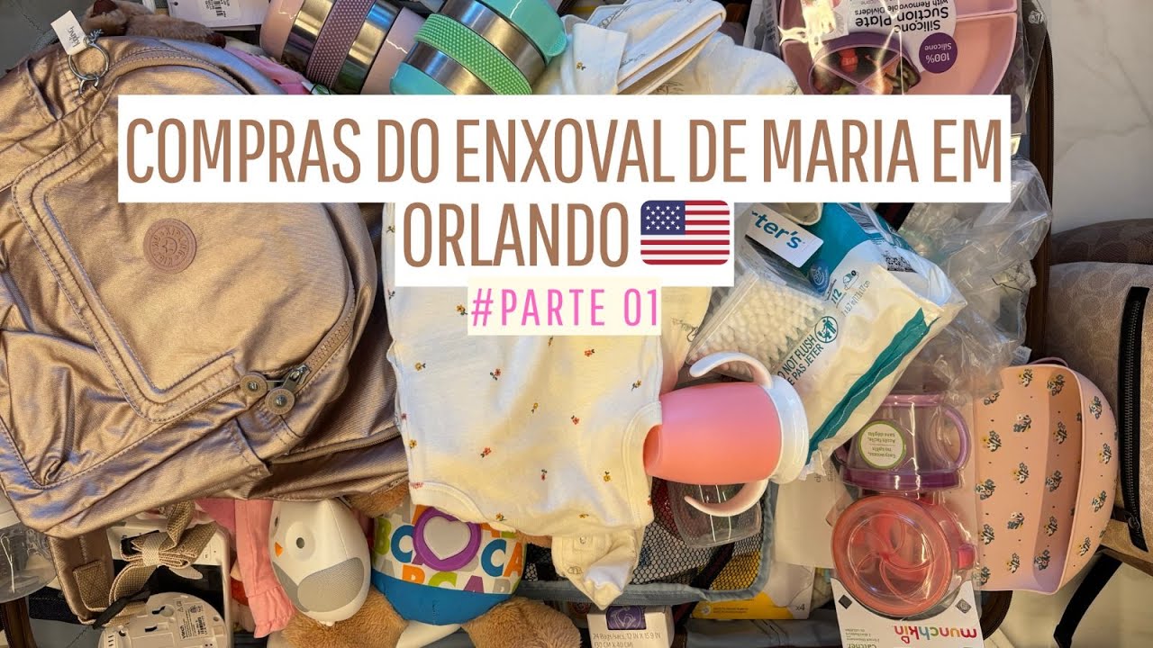 COMPRAS DO ENXOVAL DE MARIA EM ORLANDO 🇺🇸 PARTE 01 l Marcinha Mãe&Empreendedora
