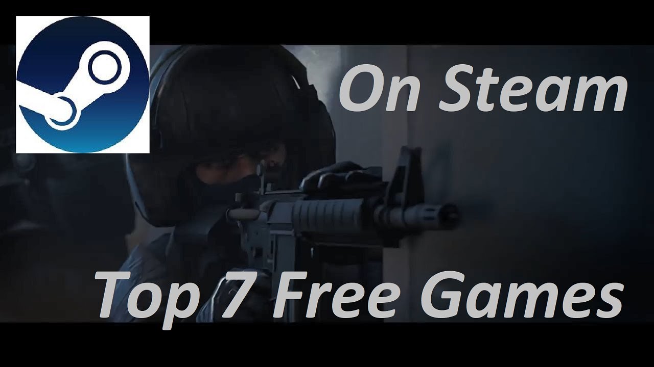 Top 7 Free Games on Steam