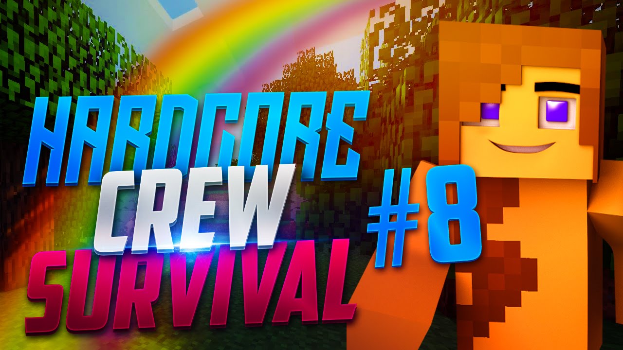 Minecraft - Hardcore Crew Survival - 