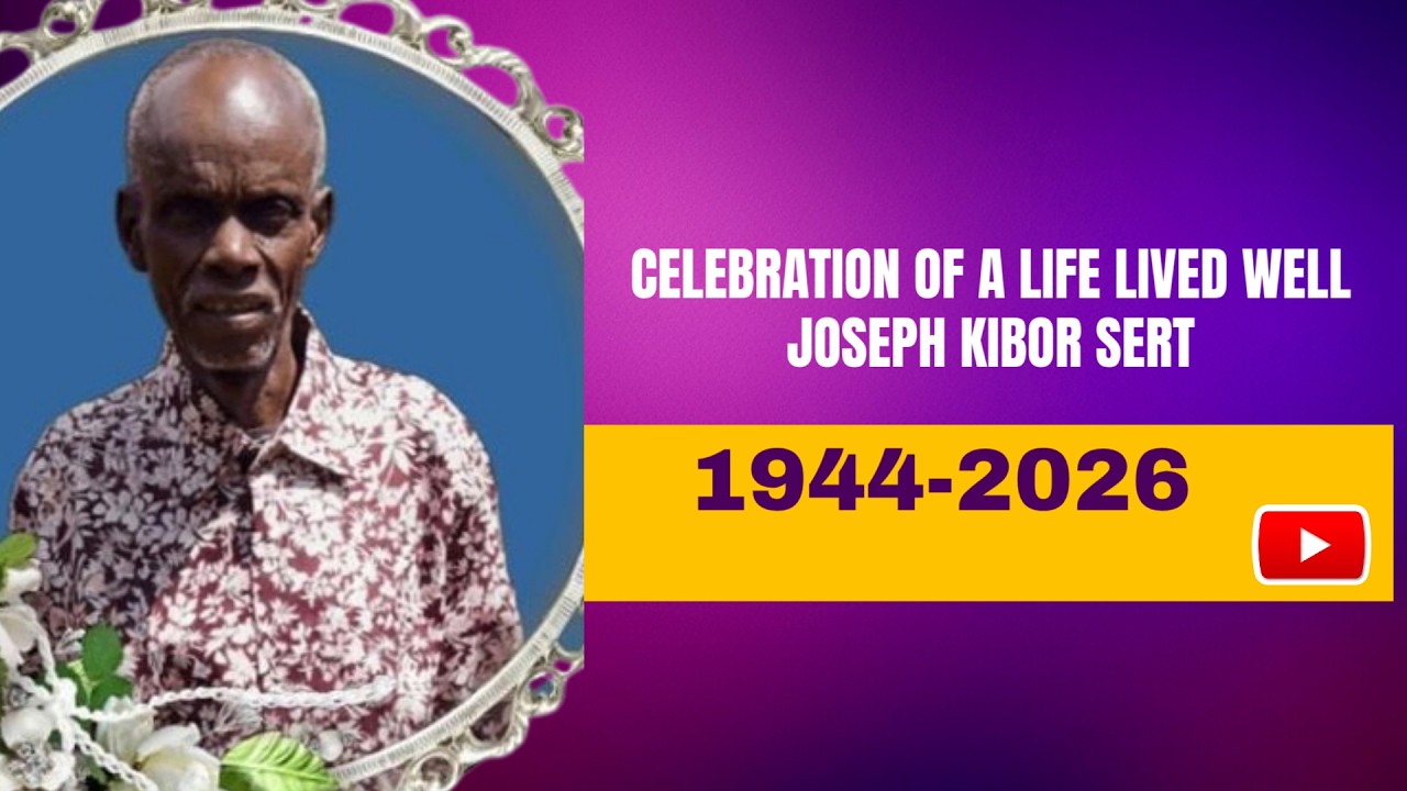 CELEBRATING THE LIFE OF JOSEPH KIBOR SERTOI| 1944 - 2026