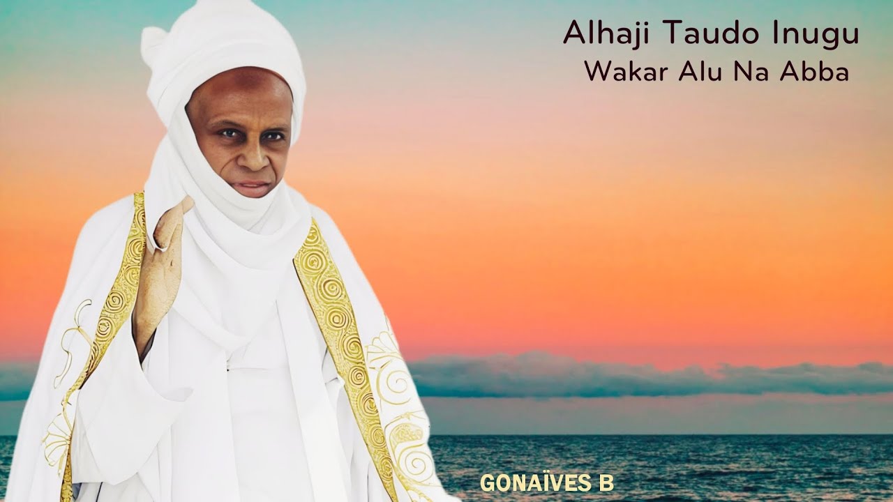 Alhaji Taudo Inugu /  Wakar Alu Na Abba