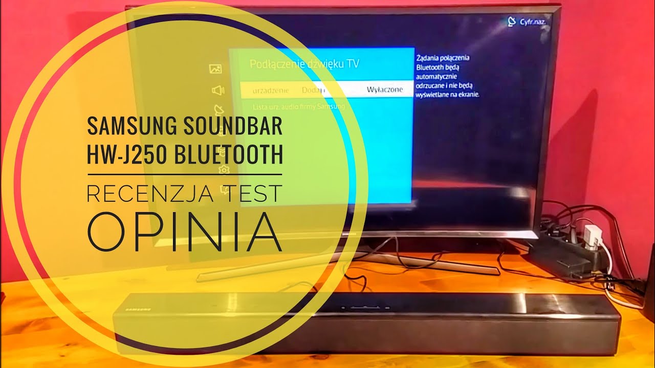 Samsung Soundbar HW-J250 Bluetooth - Recenzja Test Opinia PL | ForumWiedzy