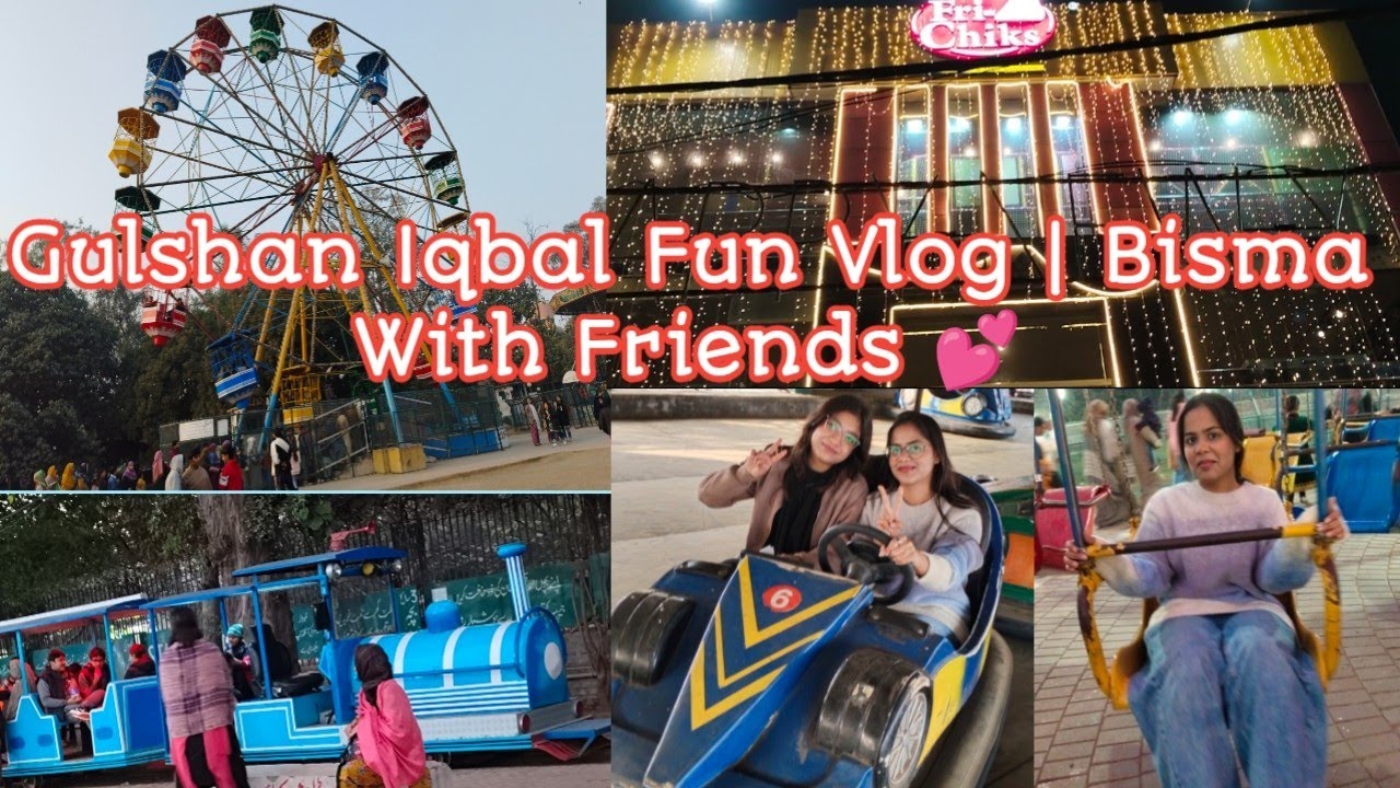 Yeh Din Yaadgar Ban Gaya 😍 | Gulshan Iqbal Friends Vlog #gulshaniqbalpark #funwithfriends #funday 