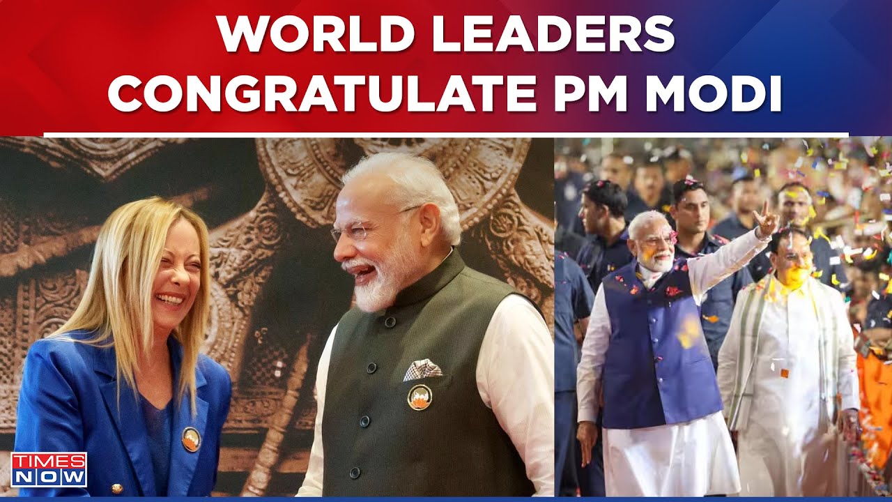 World Leaders Congratulate PM Modi For Modi Govt 3.0, Watch What Giorgia Meloni & Others Said