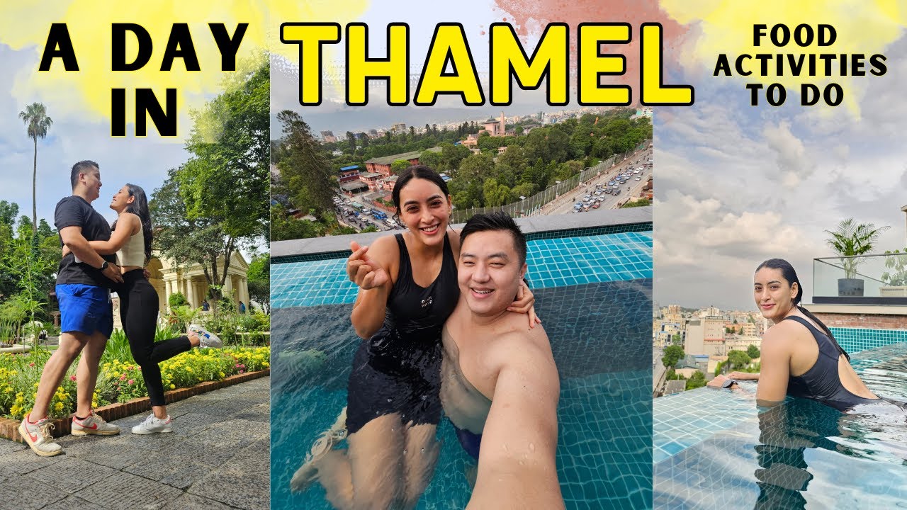 A day in Thamel | Food hunt | Best swimming pool view
