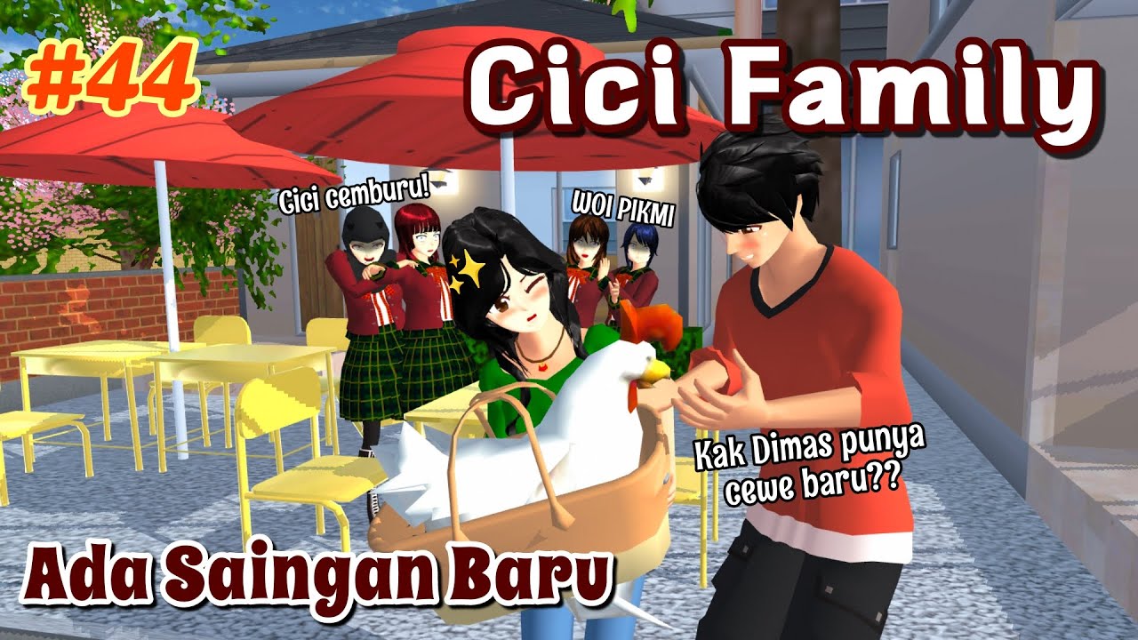 CICI FAMILY [ Ada Saingan Baru ] #44 | SAKURA SCHOOL SIMULATOR