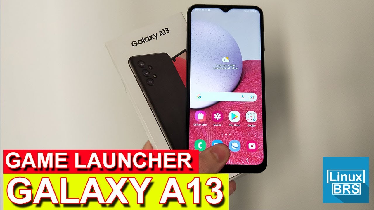 SAMSUNG GALAXY A13 GAME LAUNCHER