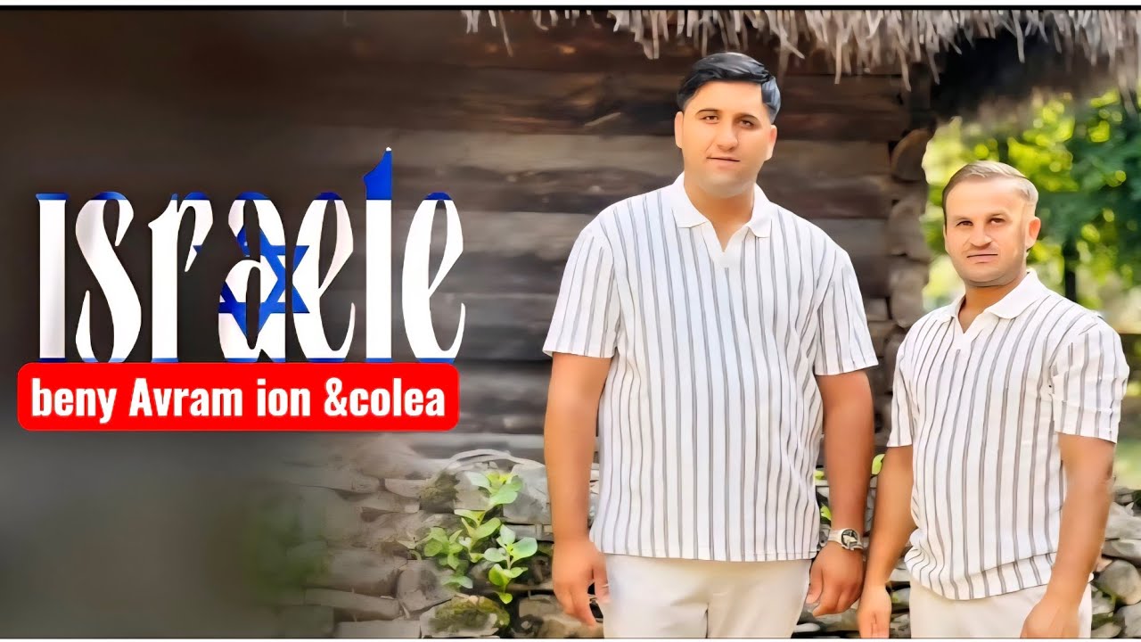 Beny Avram & Colea – Israele popor iubit de Domnul (NOU 2025)