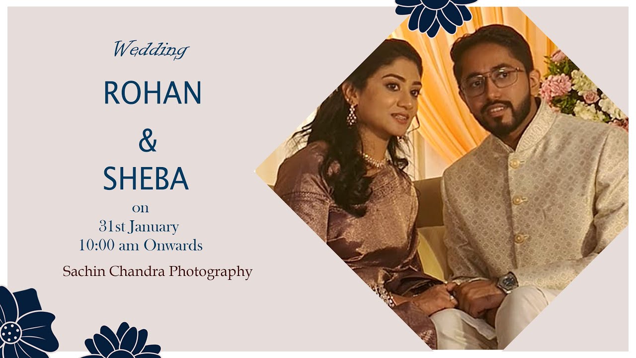 Wedding || ROHAN & SHEBA