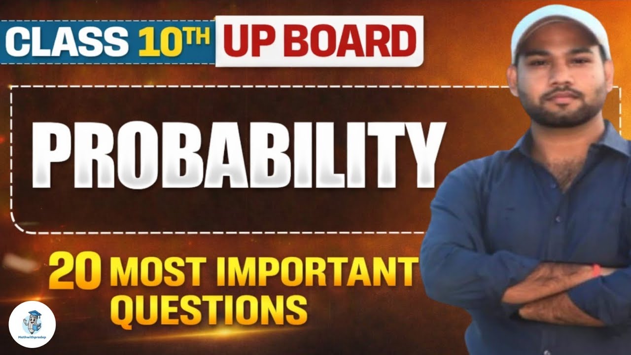 20 most important questions |  probability |  class 10th