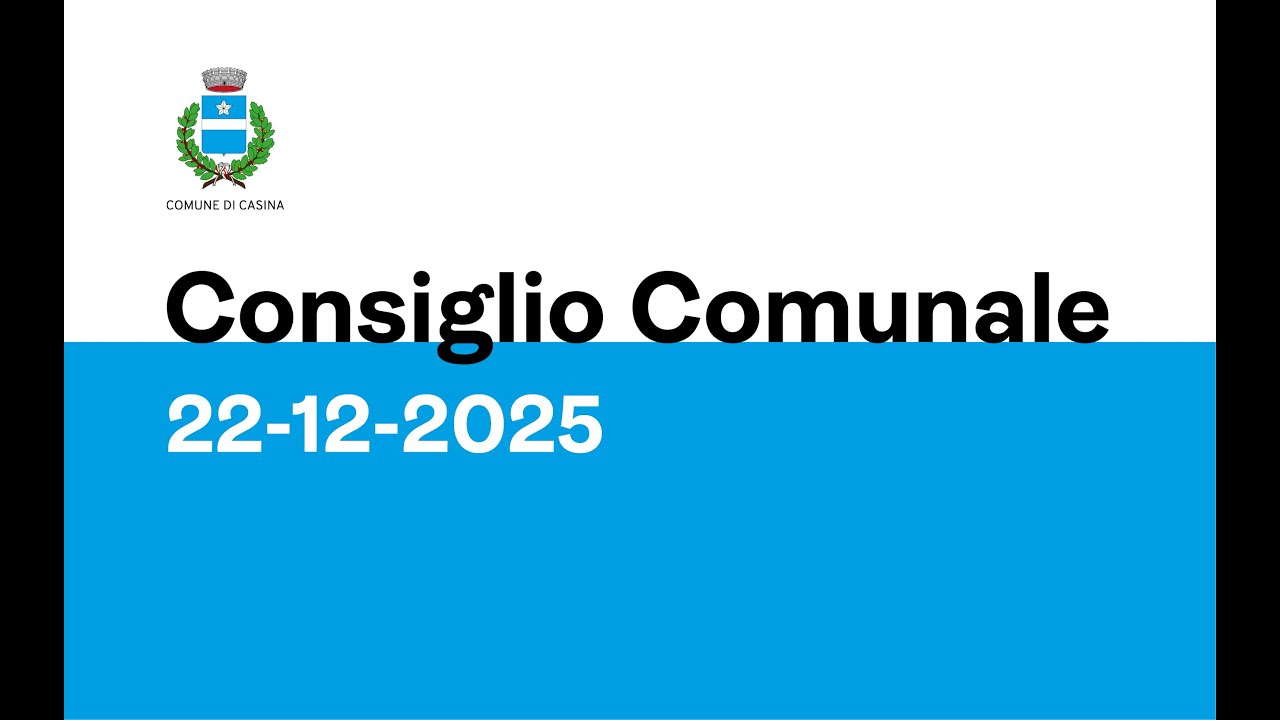 Consiglio Comunale - Casina 22/12/2025
