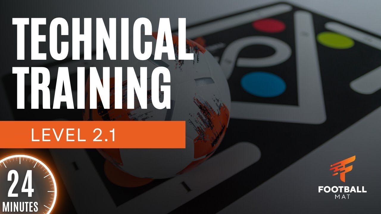 FOOTBALL MAT TECHNICAL TRAINING - LEVEL 2.1